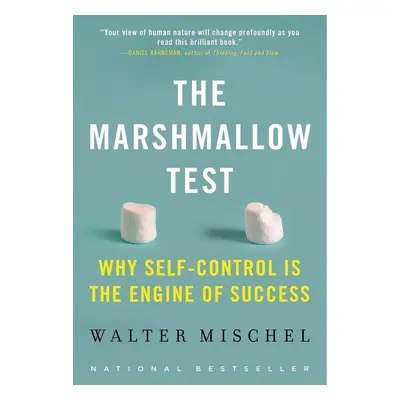 The Marshmallow Test - Walter Mischel