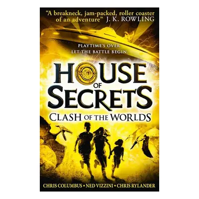 House of Secrets 3. Clash of the Worlds - Ned Vizzini