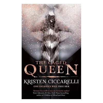 The Caged Queen - Kristen Ciccarelli