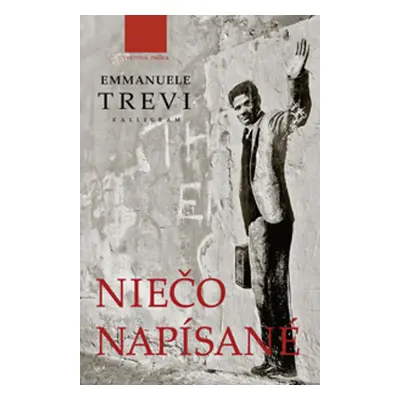 Niečo napísané - Emanuele Trevi