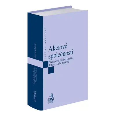 Akciové společnosti - Prof. JUDr. Jan Dědič