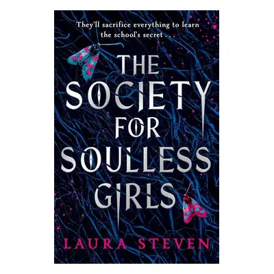 The Society for Soulless Girls - Laura Steven