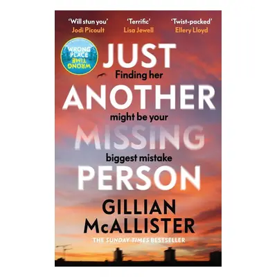 Just Another Missing Person - Gilly McAllister