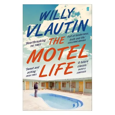 The Motel Life - Willy Vlautin