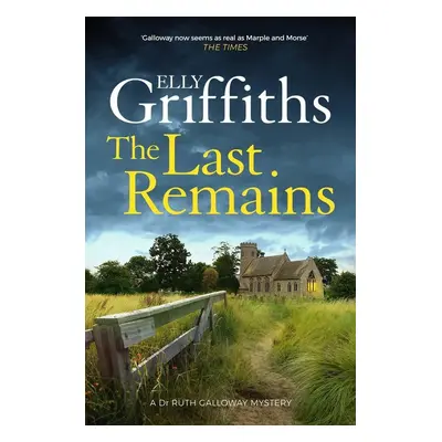 The Last Remains - Elly Griffiths