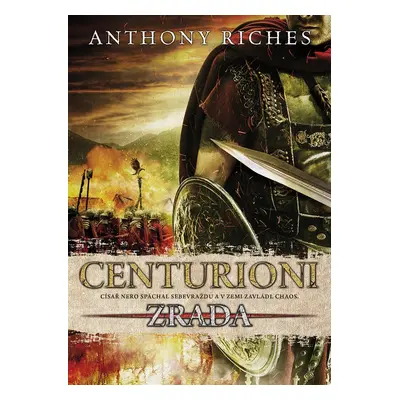 Centurioni Zrada - Anthony Riches