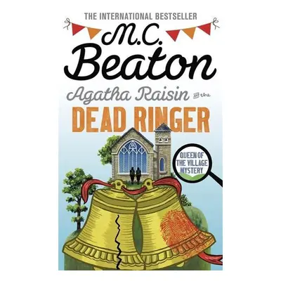 Agatha Raisin and the Dead Ringer - M. C. Beaton