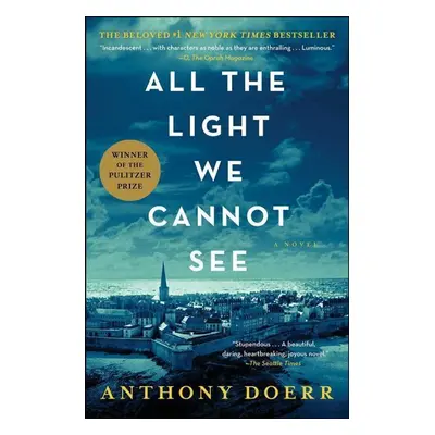 All the Light We Cannot See - Anthony Doerr