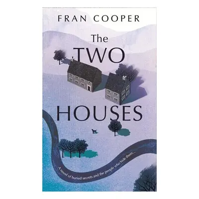 The Two Houses - Fran Cooper