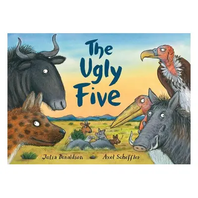 The Ugly Five - Julia Donaldson