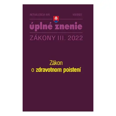 Aktualizácia III/6 2022 – Zdravotné poistenie - Autor Neuveden