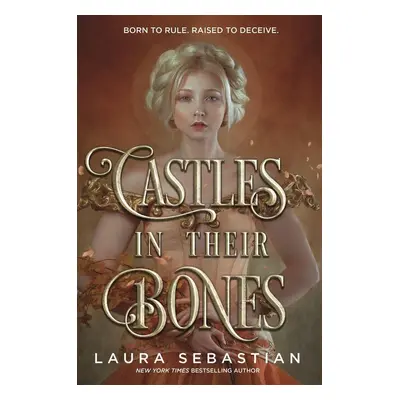 Castles in their Bones - Laura Sebastianová