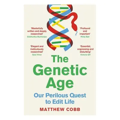 The Genetic Age - Matthew Cobb