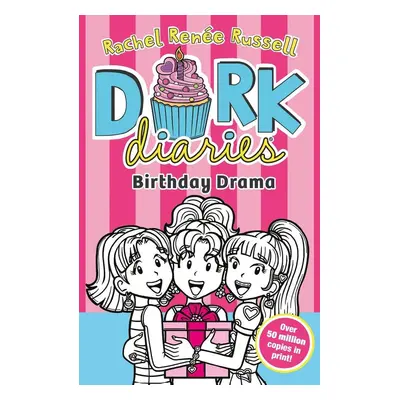 Dork Diaries 13: Birthday Drama! - Rachel Renee Russell