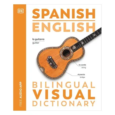 Spanish English Bilingual Visual Dictionary - Autor Neuveden