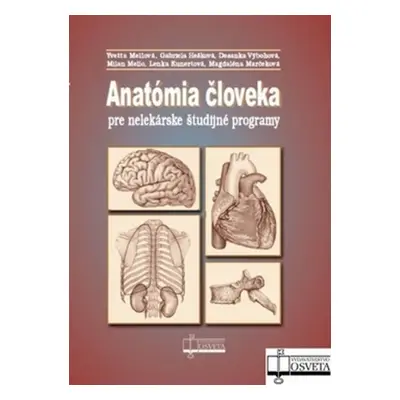 Anatómia človeka pre nelekárske štúdijné programy - Autor Neuveden