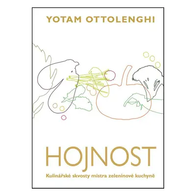 Hojnost - Yotam Ottolenghi