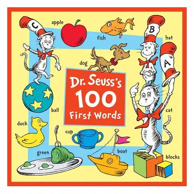 Dr. Seuss's 100 First Words - Autor Neuveden