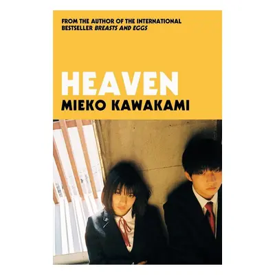 Heaven - Mieko Kawakami