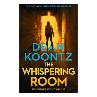 The Whispering Room - Dean Koontz