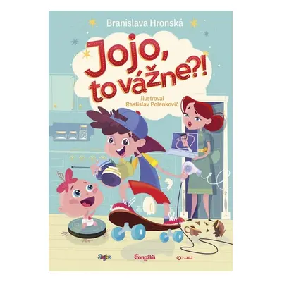 Jojo, to vážne? - Branislava Hronská