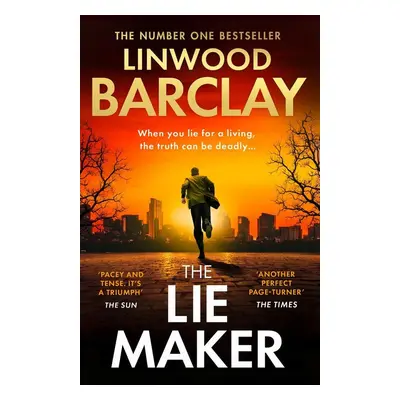 The Lie Maker - Linwood Barclay