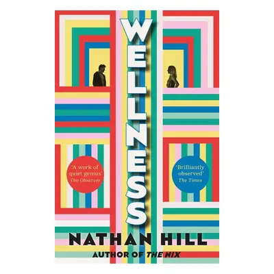 Wellness - Nathan Hill