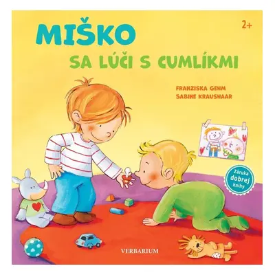 Miško sa lúči s cumlíkmi - Franziska Gehm