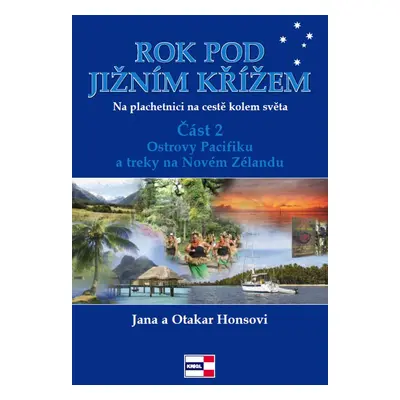 Rok pod Jižním křížem - Jana a Otakar Honsovi