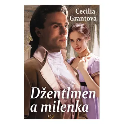 Džentlmen a milenka - Cecilia Grantová