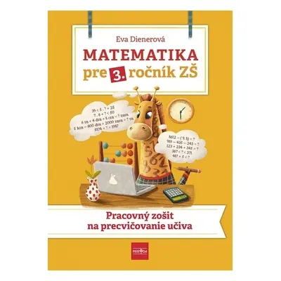 Matematika pre 3. ročník ZŠ - Eva Dienerová