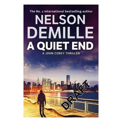 A Quiet End - Nelson DeMille