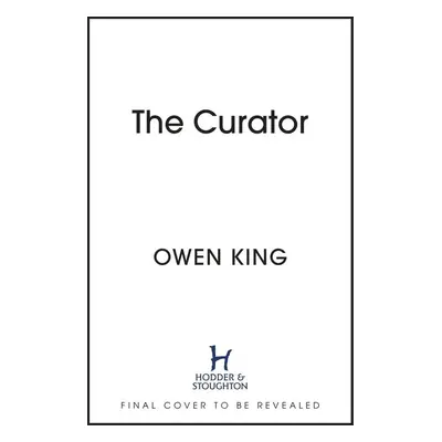 The Curator - Owen King