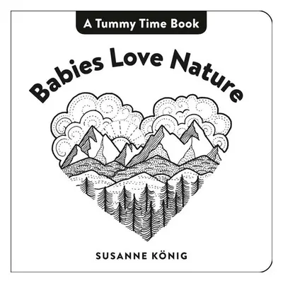 Babies Love Nature - Autor Neuveden