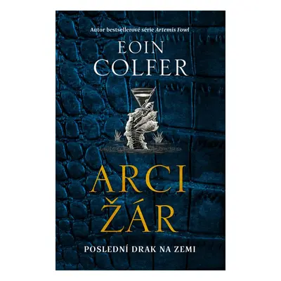 Arcižár - Eoin Colfer