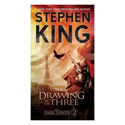 The Dark Tower II: The Drawing of the Three - Stephen King