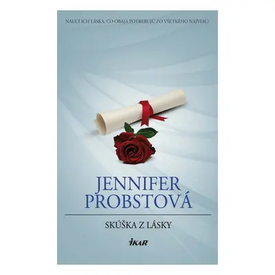 Skúška z lásky - Jennifer Probstová