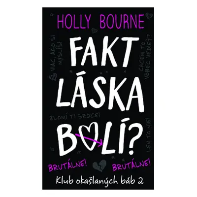 Fakt láska bolí? - Holly Bourne