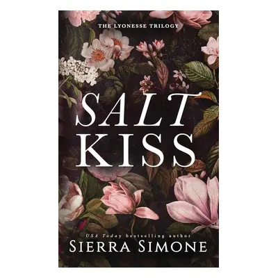 Salt Kiss - Sierra Simone