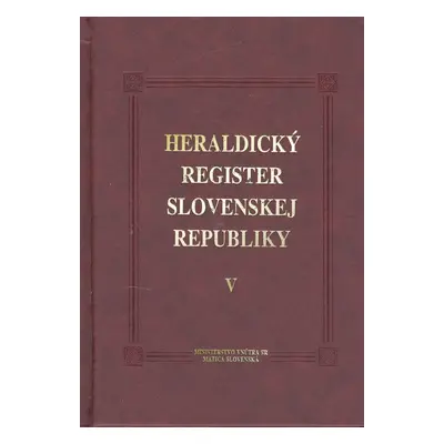 Heraldický register Slovenskej republiky V - Ladislav Vrteľ