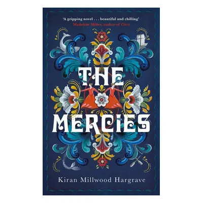 The Mercies - Kiran Millwood Hargrave