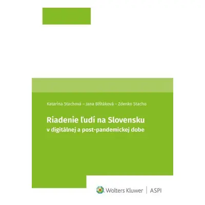 Riadenie ľudí v digitálnej a post-pandemickej dobe - Jana Blštáková