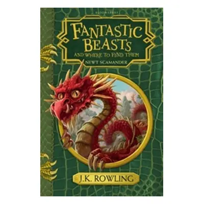 Fantastic Beasts and Where to Find Them - J. K. Rowlingová