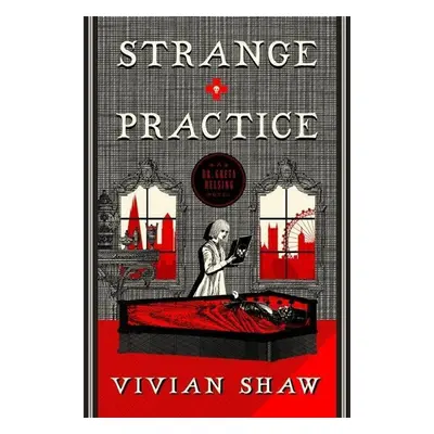 Strange Practice - Vivian Shaw