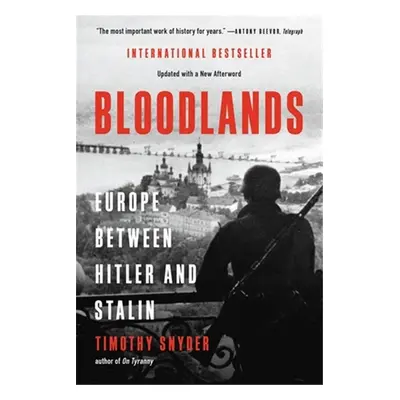 Bloodlands - Timothy Snyder