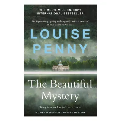 The Beautiful Mystery - Louise Penny