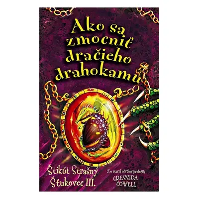 Ako sa zmocniť dračieho drahokamu - Cressida Cowell