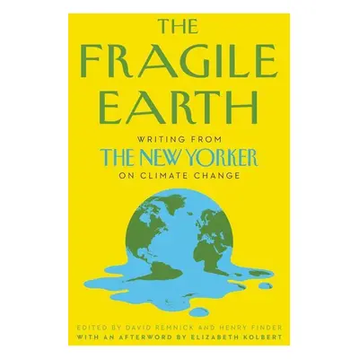 The Fragile Earth - Henry Finder