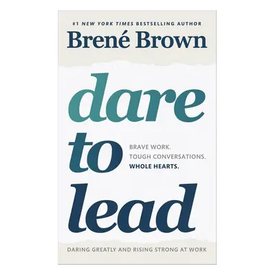 Dare to Lead - Brene Brown