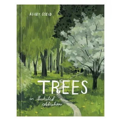 Trees - Kelsey Oseid